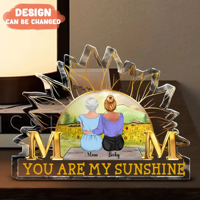 Custom Personalized Mother And Daughters Sunflower Acrylic Plaque - Mom With Upto 4 Daughters - Gift Idea For Mother's Day - Mom You're My Sunshine