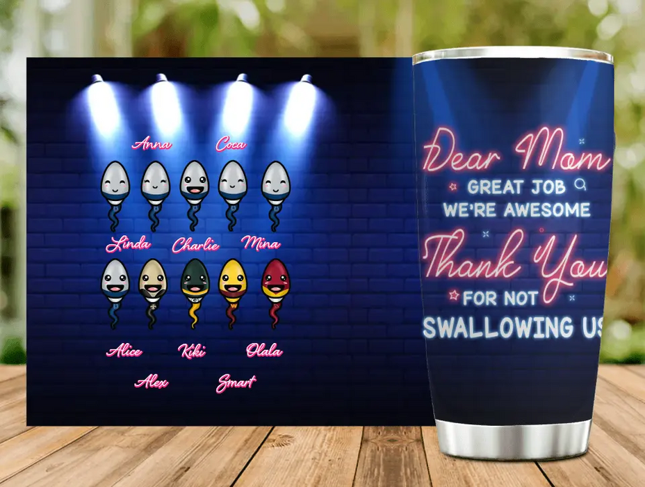 Custom Personalized Sport Sperms Tumbler - Gift Idea For Mother's Day - Upto 10 Sperms - Dear Mom Great Job We're Awesome