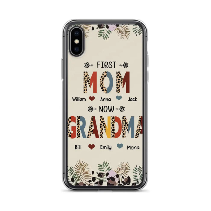 Custom Personalized Grandma Phone Case - Gift Idea For Grandma/Mom/ Mother's Day - Up to 6 Kids And 12 Grandkids - First Mom Now Grandma - Case For iPhone And Samsung