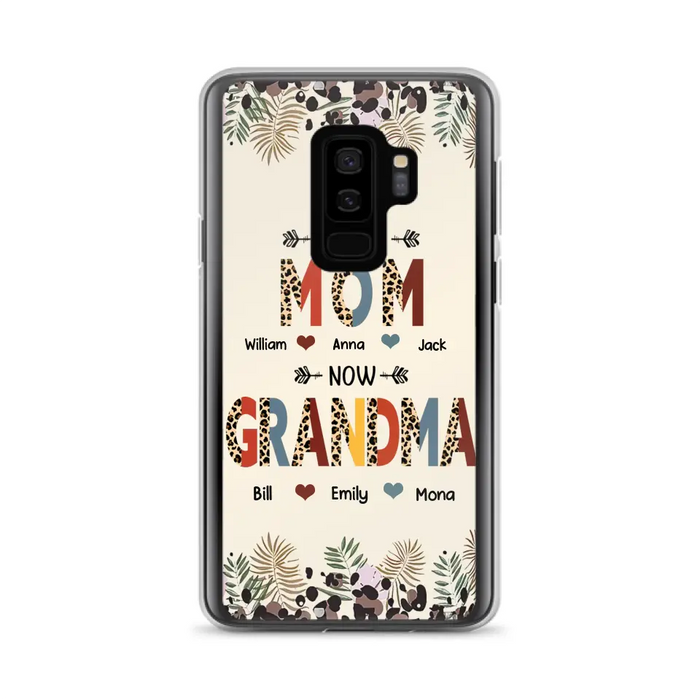 Custom Personalized Grandma Phone Case - Gift Idea For Grandma/Mom/ Mother's Day - Up to 6 Kids And 12 Grandkids - First Mom Now Grandma - Case For iPhone And Samsung