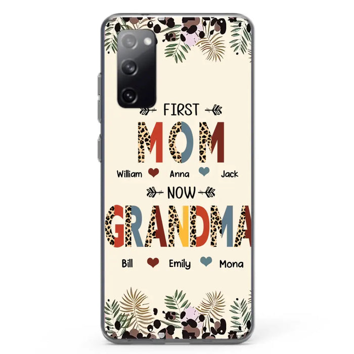 Custom Personalized Grandma Phone Case - Gift Idea For Grandma/Mom/ Mother's Day - Up to 6 Kids And 12 Grandkids - First Mom Now Grandma - Case For iPhone And Samsung