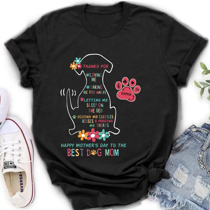 Custom Personalized Best Dog Mom Shirt/ Hoodie - Upto 7 Names - Gift Idea For Dog Lover/ Mother's Day - Thanks For Loving Me