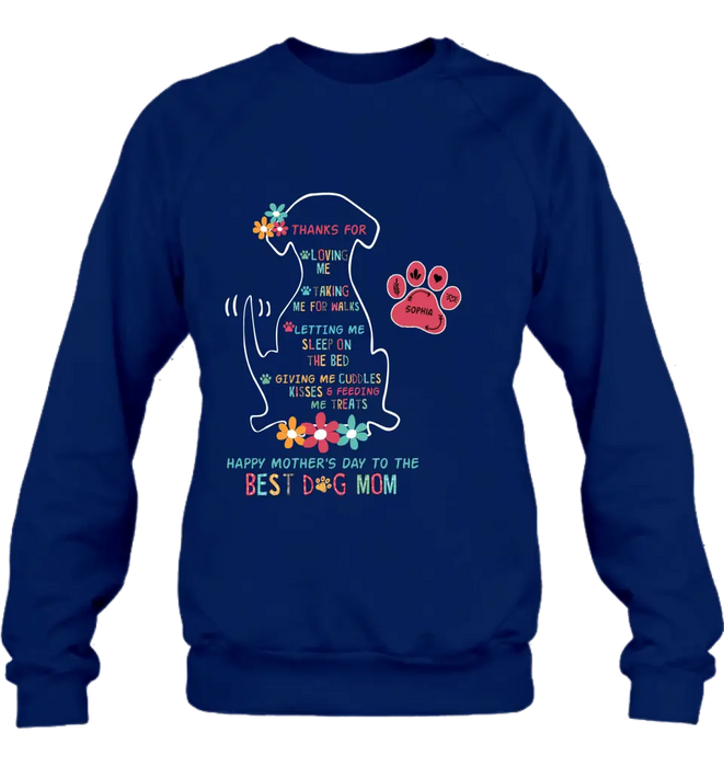 Custom Personalized Best Dog Mom Shirt/ Hoodie - Upto 7 Names - Gift Idea For Dog Lover/ Mother's Day - Thanks For Loving Me