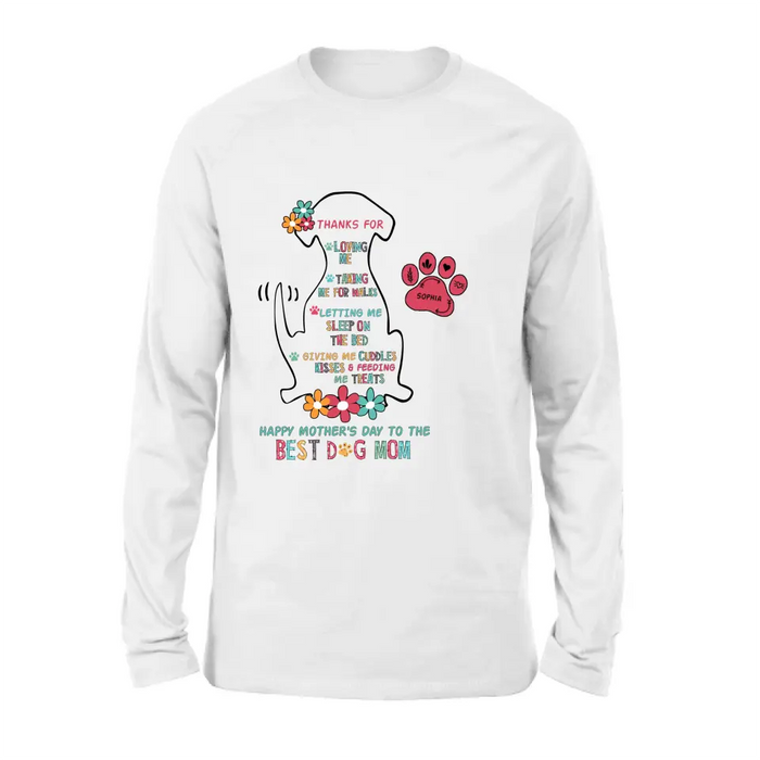 Custom Personalized Best Dog Mom Shirt/ Hoodie - Upto 7 Pets - Gift Idea For Dog Lover/ Mother's Day - Thanks For Loving Me