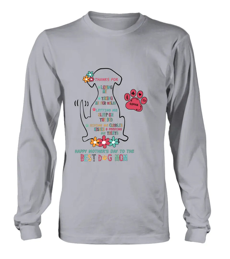 Personalized Best Dog Mom Shirt/Hoodie - Up to 7 Pets - Gift Idea For Dog Lover/Mother's Day - Thanks For Loving Me
