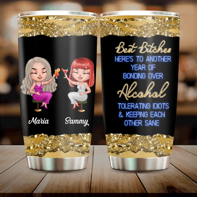 Personalized Besties Tumbler - Gift Idea For Friends/Sisters/Besties - Best Bitches