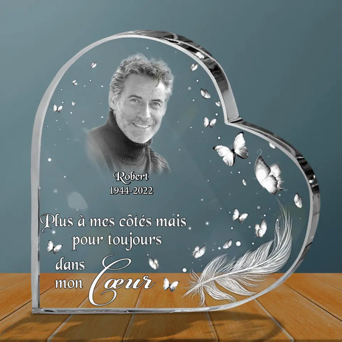 Photo Commémorative Personnalisée Coeur en Cristal - Version Française - Idée Cadeau Commémoratif pour la Fête des Pères/Fête des Mères - Plus À Mes Côtés Mais Pour Toujours Dans Mon Coeur