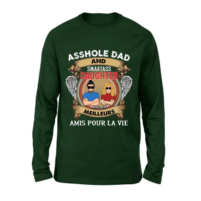 T-Shirt Personnalisé Papa Et Fille Personnalisé / Manches Longues / Sweat-Shirt / Sweat À Capuche - Idée Cadeau Pour La Fête Des Pères - Papa Trou Du Cul Et Fille Intelligente Meilleurs Amis Pour La Vie