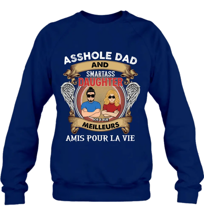 T-Shirt Personnalisé Papa Et Fille Personnalisé / Manches Longues / Sweat-Shirt / Sweat À Capuche - Idée Cadeau Pour La Fête Des Pères - Papa Trou Du Cul Et Fille Intelligente Meilleurs Amis Pour La Vie