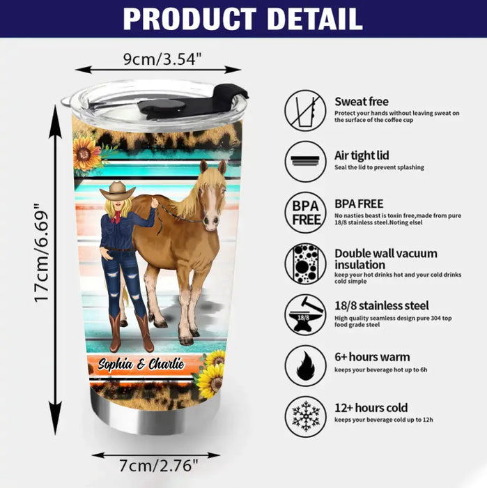 Custom Personalized Horse Tumbler - Gift Idea For Horse Lover/Girl - Life Is Better With A Horse