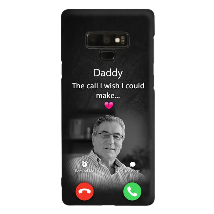 Custom Personalized Memorial Mom Phone Case - Upload Photo - Memorial Gift Idea For Mom/ Dad - The Call I Wish I Could Make - Case For iPhone And Samsung