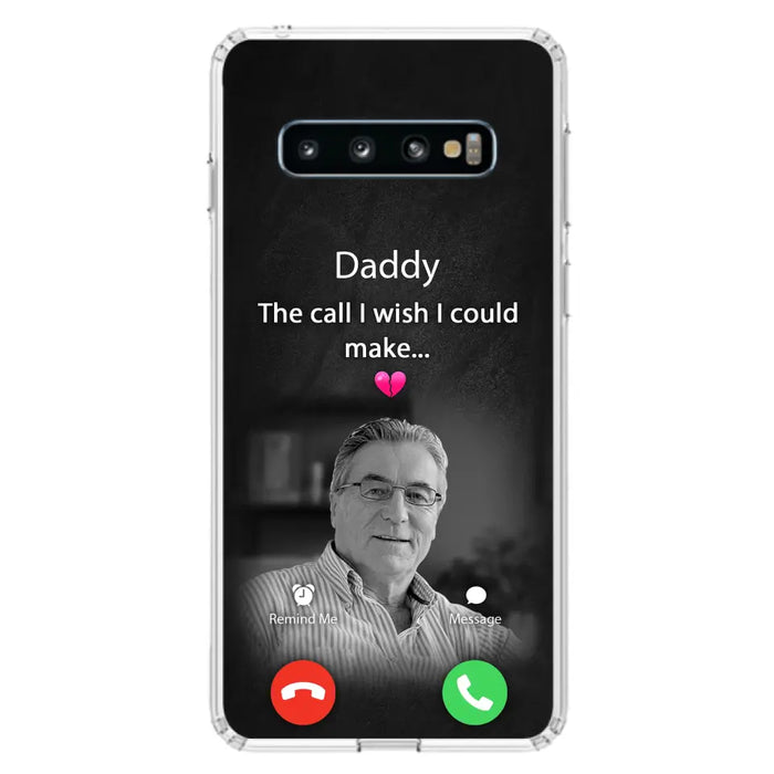 Custom Personalized Memorial Mom Phone Case - Upload Photo - Memorial Gift Idea For Mom/ Dad - The Call I Wish I Could Make - Case For iPhone And Samsung