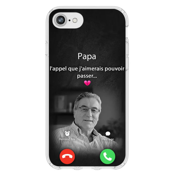 Coque de téléphone personnalisée pour papa commémoratif - Télécharger une photo - L'appel que j'aimerais pouvoir passer- Coque de téléphone pour iPhone/ Samsung