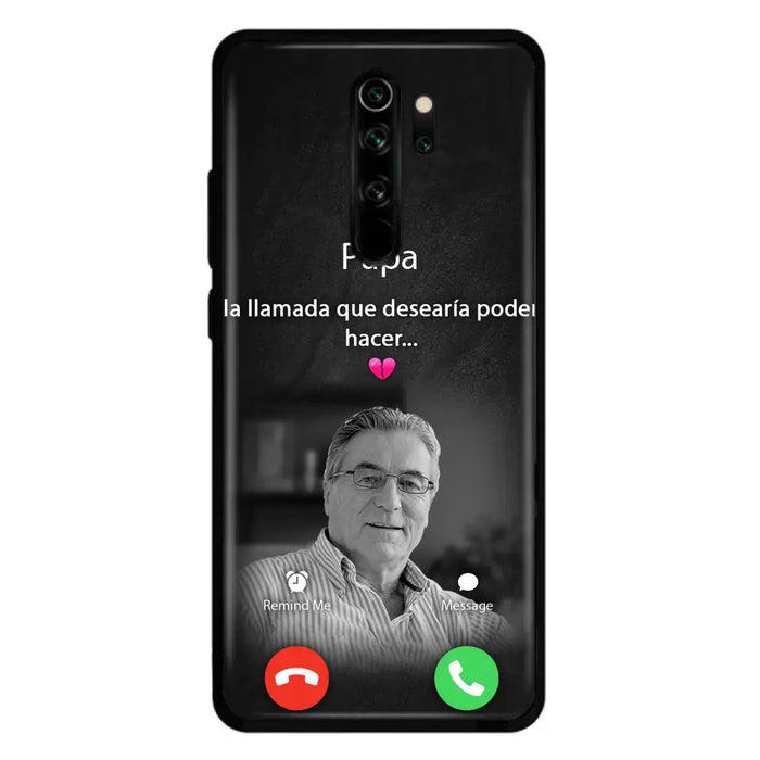 Funda personalizada para teléfono conmemorativo de papa - Cargar foto - Idea de regalo conmemorativo para mamá/papá - La llamada que desearía poder hacer - Funda para Xiaomi/ Oppo/ Huawei