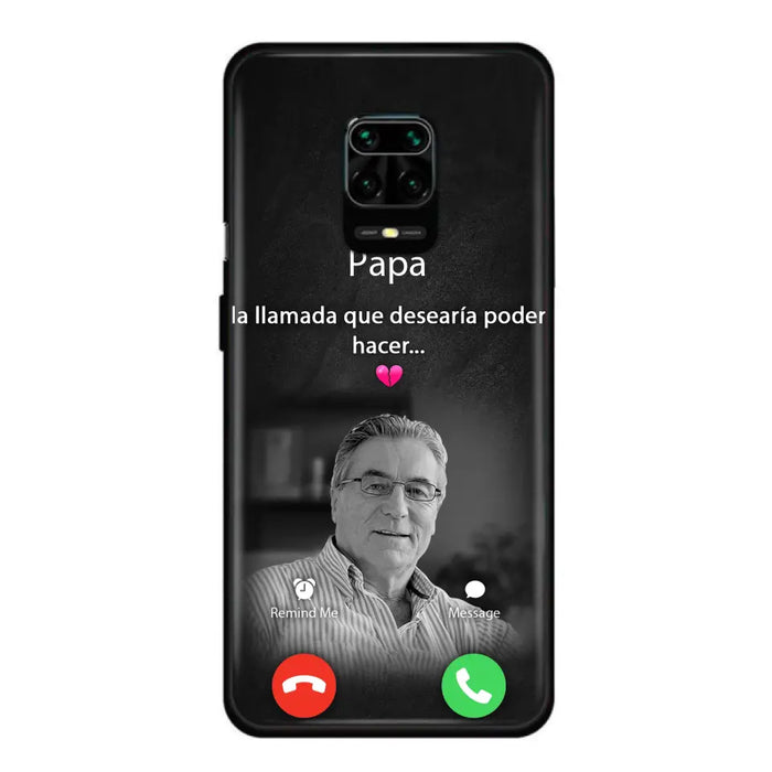 Funda personalizada para teléfono conmemorativo de papa - Cargar foto - Idea de regalo conmemorativo para mamá/papá - La llamada que desearía poder hacer - Funda para Xiaomi/ Oppo/ Huawei