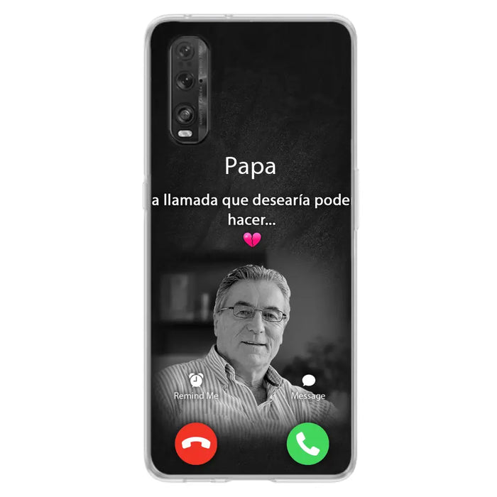 Funda personalizada para teléfono conmemorativo de papa - Cargar foto - Idea de regalo conmemorativo para mamá/papá - La llamada que desearía poder hacer - Funda para Xiaomi/ Oppo/ Huawei