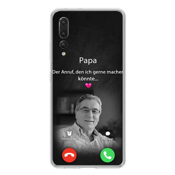 Personalisierte Handyhülle - Foto hochladen - Gedenkgeschenk für Mama/ Papa - Der Anruf, den ich gerne machen könnte - Handyhülle für Xiaomi/ Oppo/ Huawei