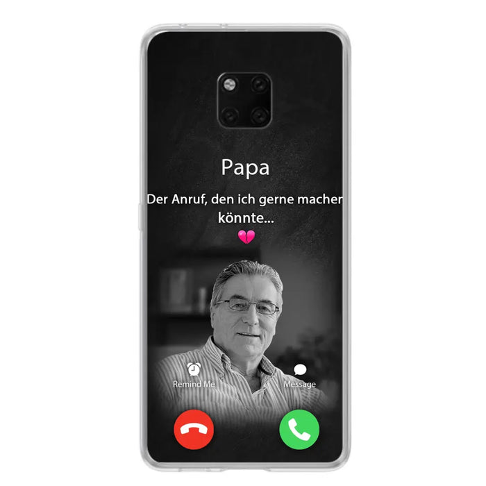 Personalisierte Handyhülle - Foto hochladen - Gedenkgeschenk für Mama/ Papa - Der Anruf, den ich gerne machen könnte - Handyhülle für Xiaomi/ Oppo/ Huawei