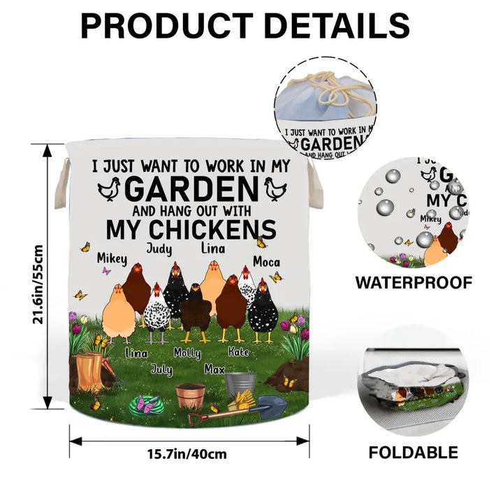 Personalized Chicken Laundry Basket - Up to 9 Chickens - Best Gift For Chicken Lovers - I Just Want To Work In My Garden And Hang Out With My Chickens