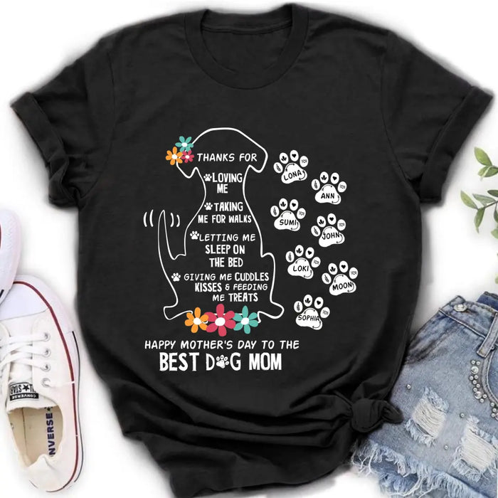 Personalized Dog Mom Shirt/ Hoodie - Upto 7 Names - Gift Idea For Dog Lover/Mother's Day - Thanks For Loving Me