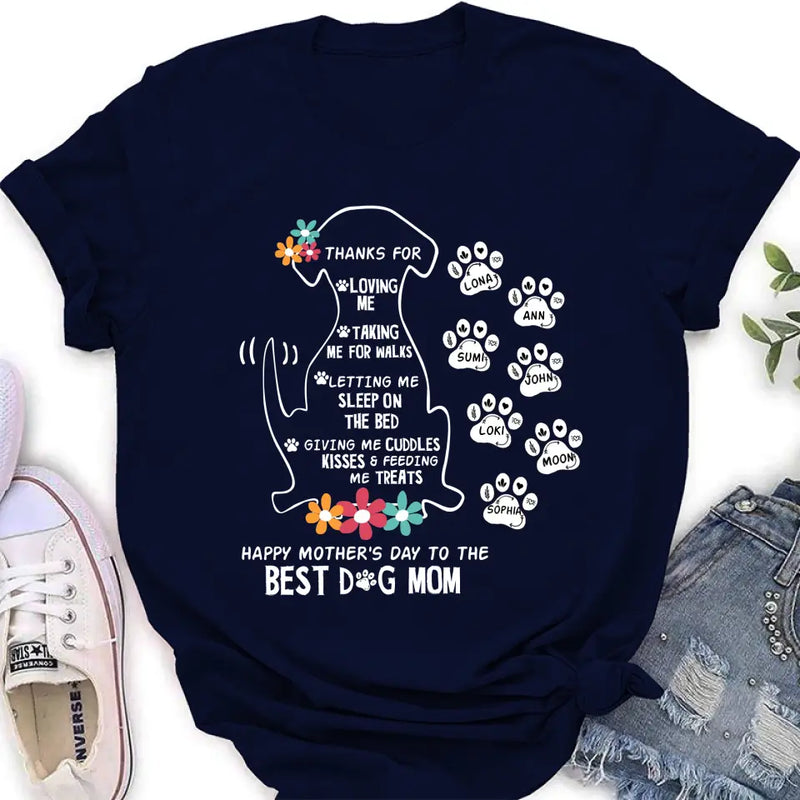 Personalized Dog Mom Shirt/Hoodie - Up to 7 Names - Gift Idea For Dog Lover/Mother's Day - Thanks For Loving Me