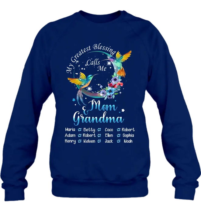 Custom Personalized Mom Shirt/ Hoodie - Upto 12 Children - Gift Idea For Mother's Day - My Greatest Blessing Calls Me Mom & Grandma