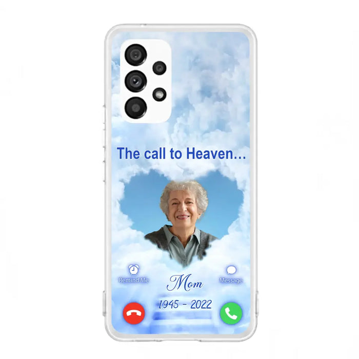 Custom Personalized Memorial Photo Phone Case - Memorial Gift Idea for Mother's Day/Father's Day - The Call To Heaven - Case for iPhone/Samsung