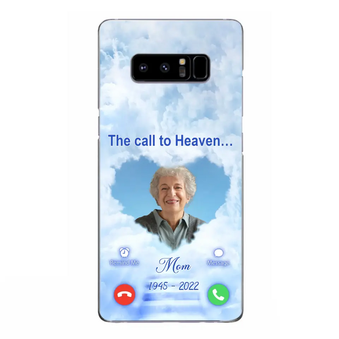 Custom Personalized Memorial Photo Phone Case - Memorial Gift Idea for Mother's Day/Father's Day - The Call To Heaven - Case for iPhone/Samsung