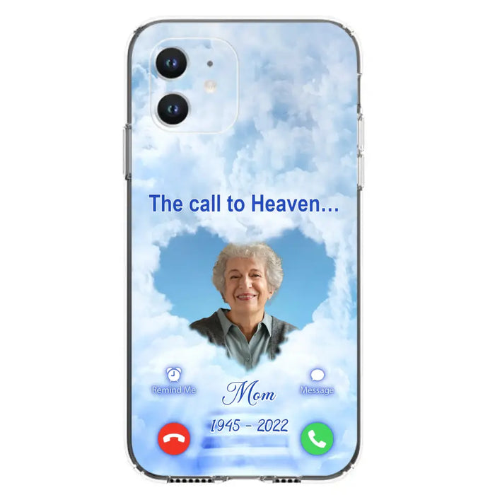 Custom Personalized Memorial Photo Phone Case - Memorial Gift Idea for Mother's Day/Father's Day - The Call To Heaven - Case for iPhone/Samsung