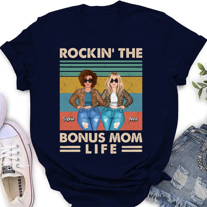 Custom Personalized Bonus Mom Shirt/ Hoodie - Gift Idea For Mother's Day - Rockin' The Bonus Mom Life