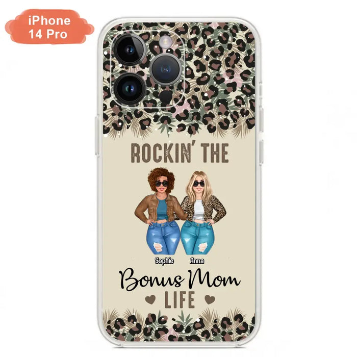 Custom Personalized Bonus Mom Phone Case - Gift Idea For Mother's Day - Rockin' The Bonus Mom Life - Case For iPhone & Samsung