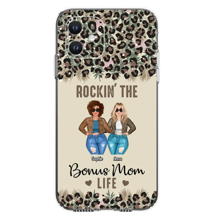 Custom Personalized Bonus Mom Phone Case - Gift Idea For Mother's Day - Rockin' The Bonus Mom Life - Case For iPhone & Samsung