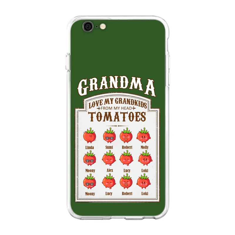 Custom Personalized Grandma Tomatoes Phone Case - Gift Idea For Mother's Day/Grandma- Upto 12 Tomatoes - Case For iPhone/ Samsung