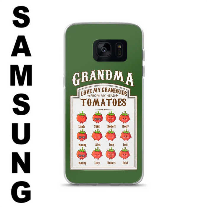 Custom Personalized Grandma Tomatoes Phone Case - Gift Idea For Mother's Day/Grandma- Upto 12 Tomatoes - Case For iPhone/ Samsung