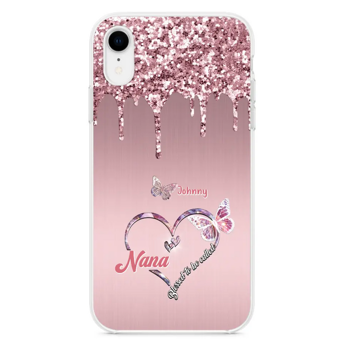 Custom Personalized Grandma Phone Case - Upto 10 Kids - Gift Idea For Mom/ Grandma/ Mother's Day - Case for iPhone/Samsung - Blessed To Be Called Nana