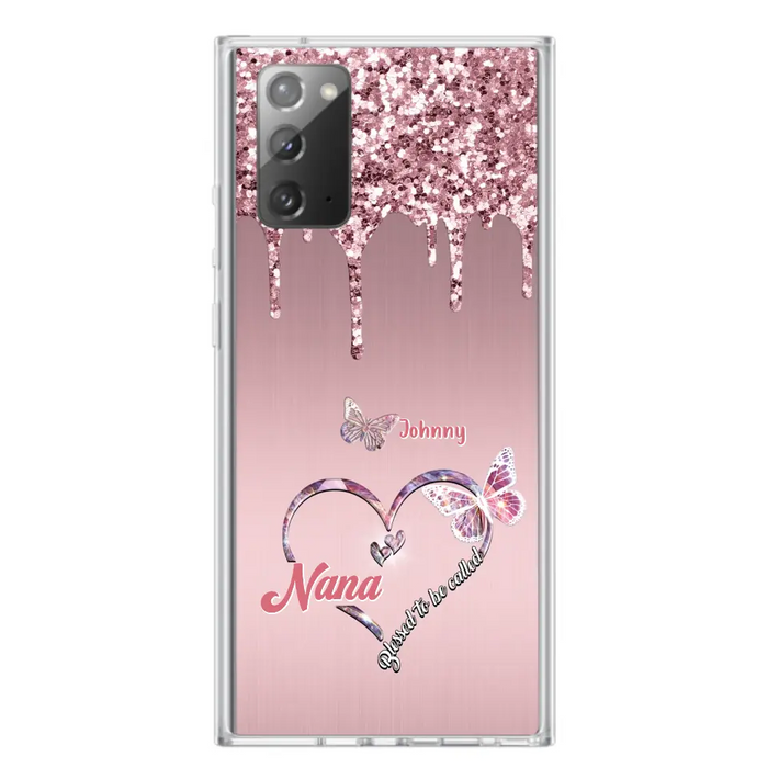 Custom Personalized Grandma Phone Case - Upto 10 Kids - Gift Idea For Mom/ Grandma/ Mother's Day - Case for iPhone/Samsung - Blessed To Be Called Nana