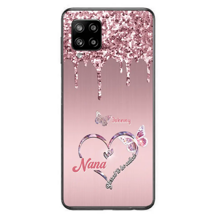 Custom Personalized Grandma Phone Case - Upto 10 Kids - Gift Idea For Mom/ Grandma/ Mother's Day - Case for iPhone/Samsung - Blessed To Be Called Nana