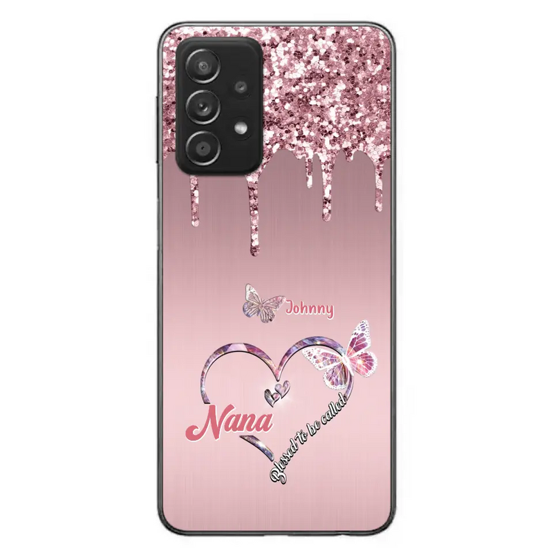 Custom Personalized Grandma Phone Case - Upto 10 Kids - Gift Idea For Mom/ Grandma/ Mother's Day - Case for iPhone/Samsung - Blessed To Be Called Nana