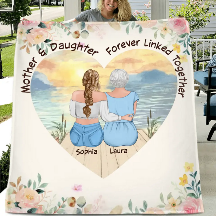 Custom Personalized Mom & Daughter Quilt/ Fleece Throw Blanket - Mother's Day Gift Idea To Mom - Mother & Daughter Forever Linked Together