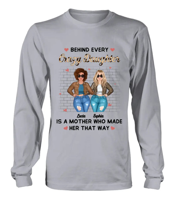 Custom Personalized Mom & Daughter Shirt/ Hoodie - Gift Idea For Mom/Mother's Day - Who Made Her That Way