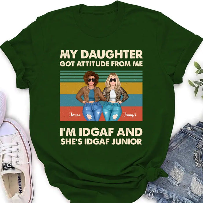 Custom Personalized Mom T-shirt/ Hoodie - Gift Idea For Mother's Day - My Daughter Got Attitude From Me