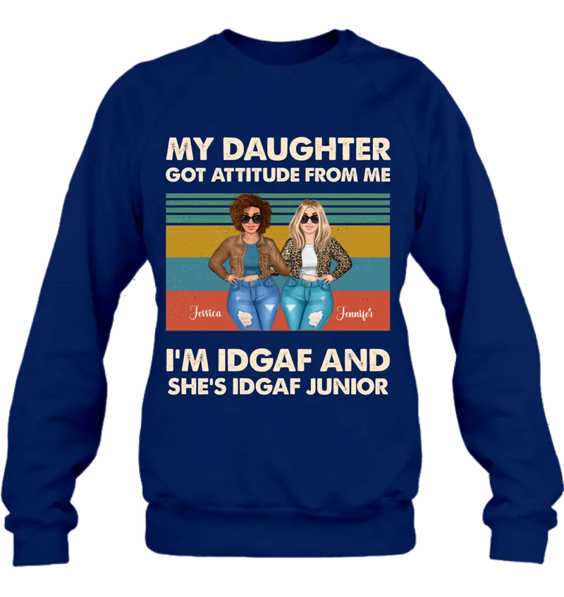 Personalized Mom T-shirt/Hoodie - Gift Idea For Mother's Day - My Daughter Got Attitude From Me