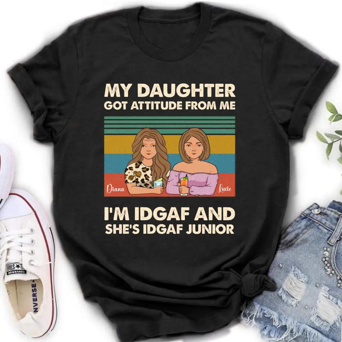 Custom Personalized Mom T-shirt/ Hoodie - Gift Idea For Mother's Day - I'm IDGAF And She's IDGAF Junior