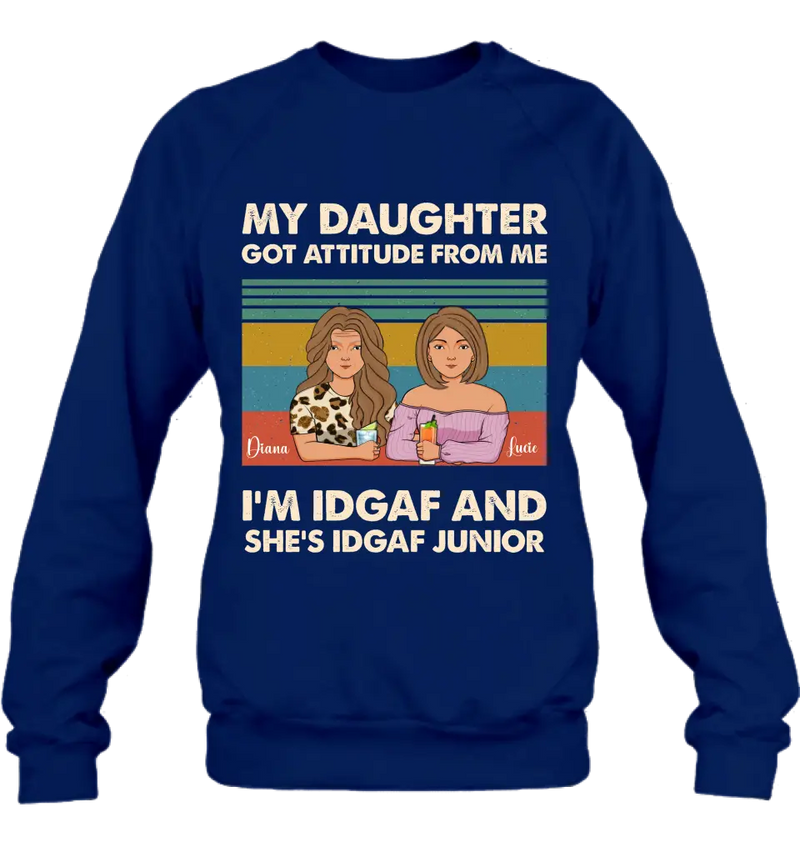 Personalized Mom T-shirt/Hoodie - Gift Idea For Mother's Day - I'm IDGAF And She's IDGAF Junior