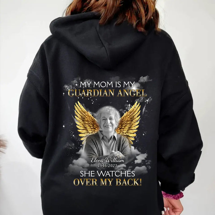 Custom Personalized Memorial Mom/Dad T-shirt/ Hoodie - Design On The Back - Upload Photo - Memorial Gift Idea for Mother's Day/Father's Day - My Mom Is My Guardian Angel