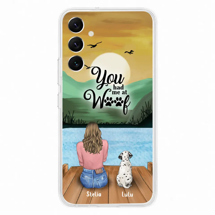 Custom Personalized Dog Mom Phone Case - Gifts For Dog Lover With Upto 4 Dogs - You Had Me At Woof