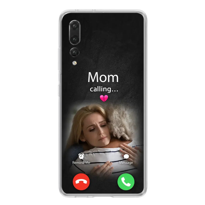 Custom Personalized Memorial Mom Phone Case - Upload Photo - Memorial Gift Idea For Mom/ Dad - Mom Calling - Case For Oppo/ Xiaomi/ Huawei