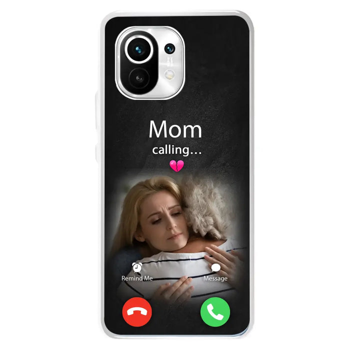 Custom Personalized Memorial Mom Phone Case - Upload Photo - Memorial Gift Idea For Mom/ Dad - Mom Calling - Case For Oppo/ Xiaomi/ Huawei