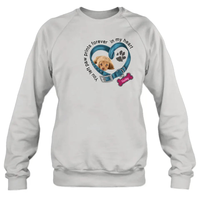 Custom Personalized Memorial Dog T-shirt/ Hoodie - Upload Photo - Gift Idea For Dog Lover/ Mother's Day/Father's Day - You Left Paw Prints Forever In My Heart