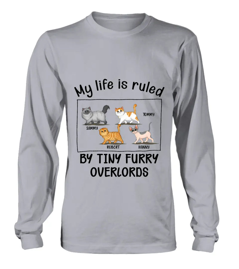 Personalized Cat T-shirt/Hoodie - Gift Idea For Cat Lovers - My Life Is Ruled By Tiny Furry Overlords